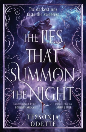 The Lies That Summon the Night, Tessonja Odette