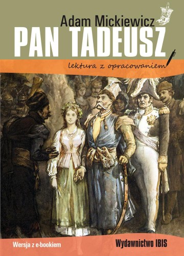 Przejdź do produktu PAN TADEUSZ. LEKTURA Z OPRACOWANIEM