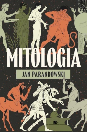 Mitologia, Jan Parandowski