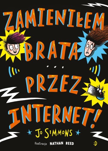 Przejdź do produktu ZAMIENIŁEM BRATA PRZEZ INTERNET, JO SIMMONS