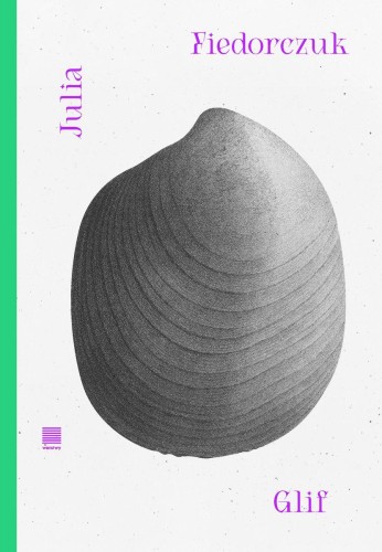 Przejdź do produktu GLIF, JULIA FIEDORCZUK