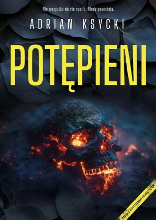 Potępieni, Adrian Ksycki