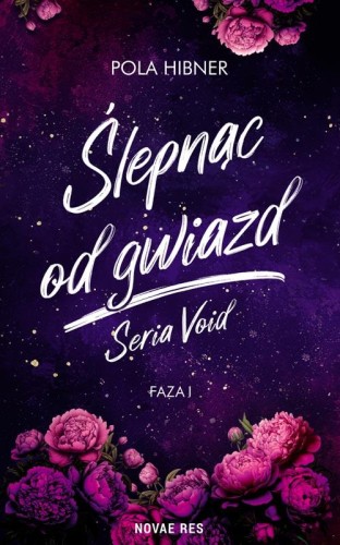 Przejdź do produktu ŚLEPNĄC OD GWIAZD, POLA HIBNER