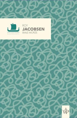 Przejdź do produktu BIAŁE MORZE, ROY JACOBSEN