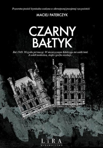 Przejdź do produktu CZARNY BAŁTYK, MACIEJ PATERCZYK