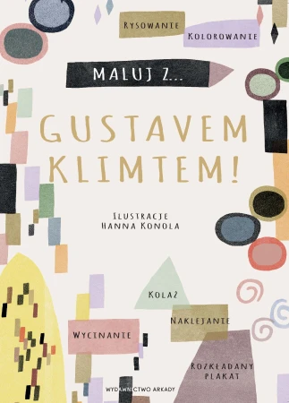 Maluj z Gustavem Klimtem!, Opracowanie zbiorowe