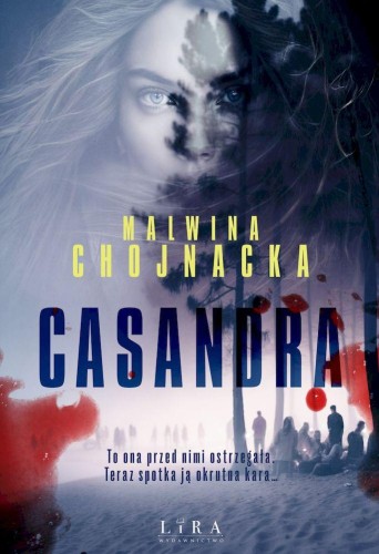 Przejdź do produktu CASANDRA, MALWINA CHOJNACKA
