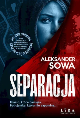 Separacja, Aleksander Sowa