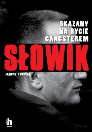 Słowik, Janusz Szostak