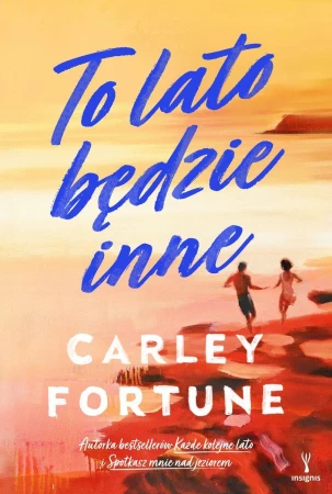 To lato będzie inne, Carley Fortune