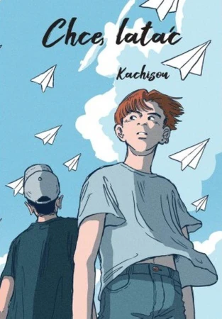 Chcę latać, Kachison