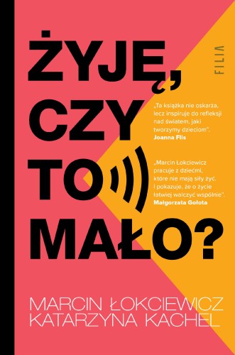 Przejdź do produktu ŻYJĘ, CZY TO MAŁO?