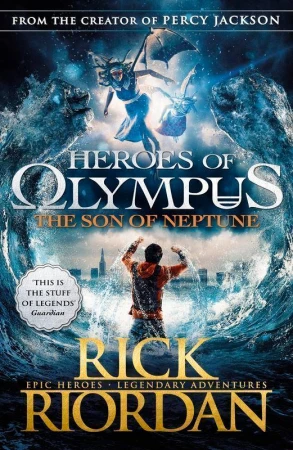 The son of Neptune. Heroes of Olympus. Book 2...