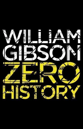 Zero history wer. angielska, William Gibson
