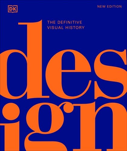 Przejdź do produktu DESIGN. THE DEFINITIVE VISUAL HISTORY WER....