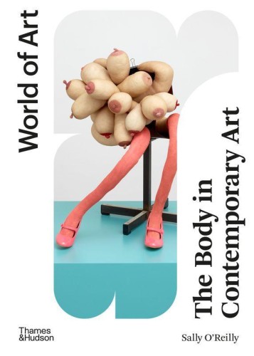 Przejdź do produktu THE BODY IN CONTEMPORARY ART, SALLY O’REILLY