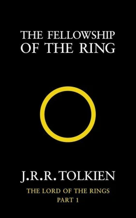 The Fellowship of the Ring: The Lord of the...