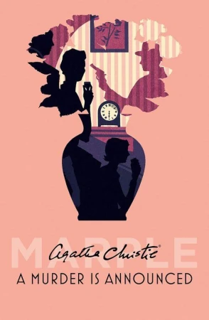 A Murder is Announced. Book 5, Agatha Christie