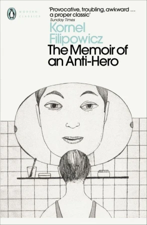 The Memoir of an Anti-Hero, Kornel Filipowicz