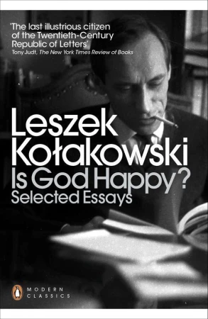 Is God Happy?, Leszek Kolakowski