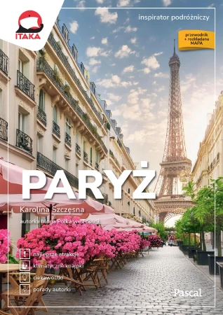 Paryż. Inspirator podróżniczy, Karolina Szczęsna