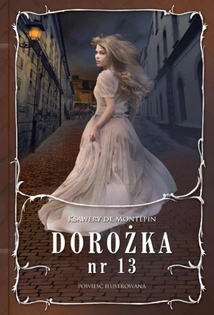Dorożka nr 13, Ksawery De Montepin
