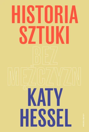 Historia sztuki bez mężczyzn, Katy Hessel