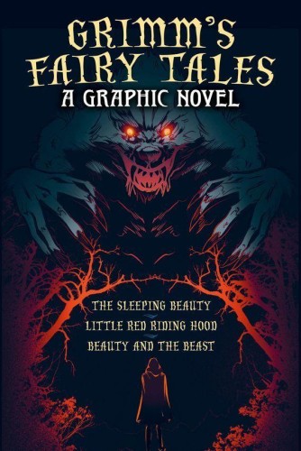 Przejdź do produktu GRIMM'S FAIRY TALES: A GRAPHIC NOVEL