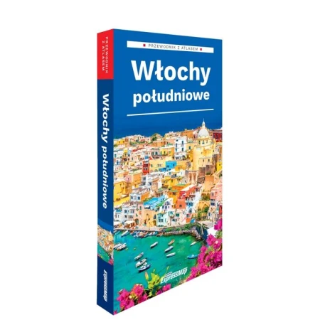 Włochy południowe Przewodnik z atlasem 2025