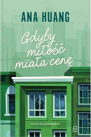 Gdyby miłość miała cenę. If love, Ana Huang