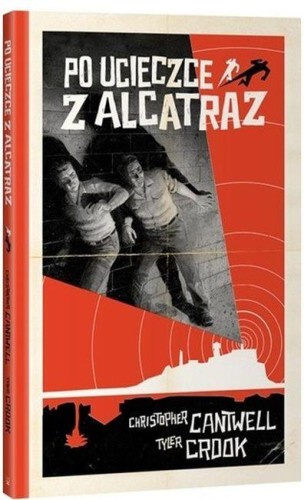 Przejdź do produktu PO UCIECZCE Z ALCATRAZ