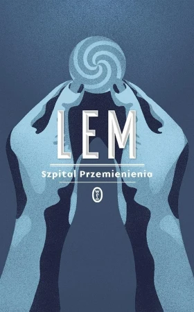 Szpital Przemienienia wyd. 2025, Stanisław Lem