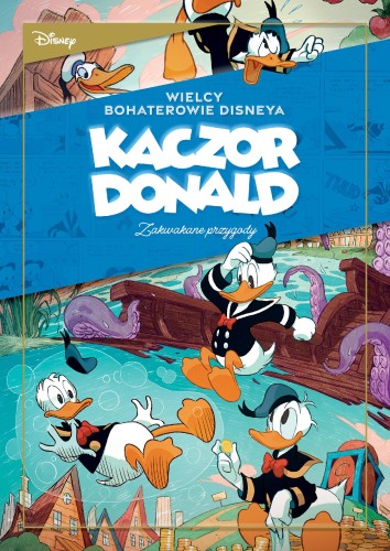 Przejdź do produktu ZAKWAKANE PRZYGODY. KACZOR DONALD. WIELCY...