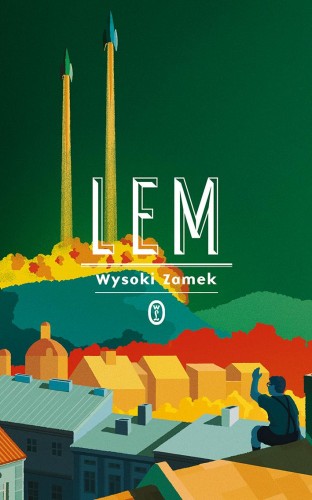 Przejdź do produktu WYSOKI ZAMEK WYD. 2025, STANISŁAW LEM