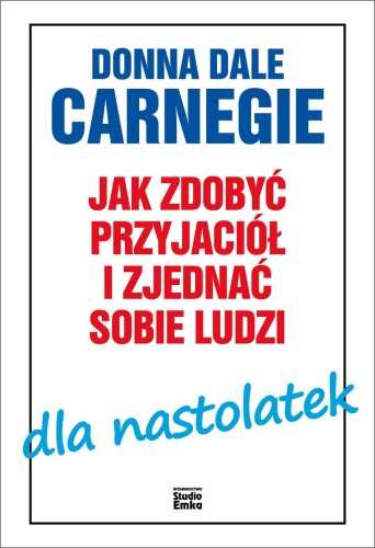 Przejdź do produktu JAK ZDOBYĆ PRZYJACIÓŁ I ZJEDNAĆ SOBIE LUDZI...