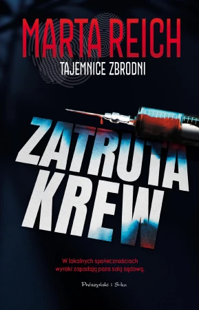 Zatruta krew, Marta Reich