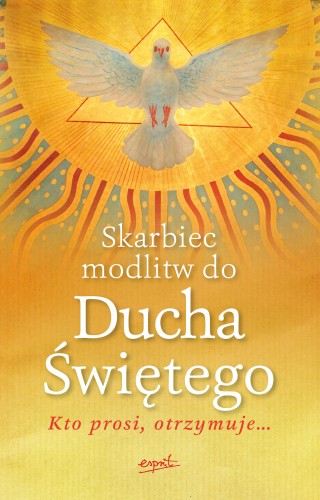 Przejdź do produktu SKARBIEC MODLITW DO DUCHA ŚWIĘTEGO WYD. 2026