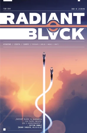 Radiant Black. Tom 4, Kyle Hoggins,Marcelo Costa