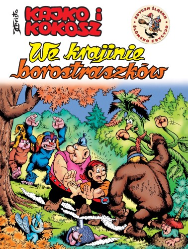 Przejdź do produktu WE KRAJINIE BOROSTRASZKÓW. KAJKO I KOKOSZ WER....