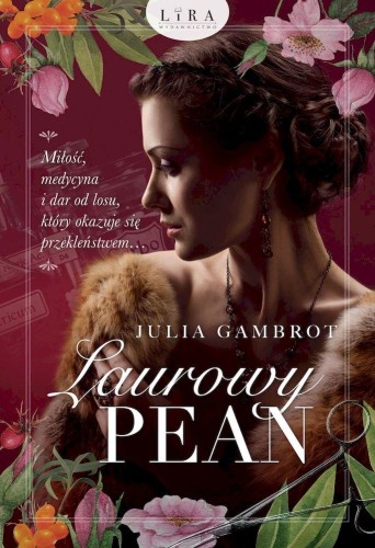 Przejdź do produktu LAUROWY PEAN, JULIA GAMBROT
