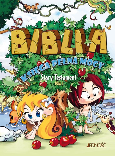 Przejdź do produktu BIBLIA. KSIĘGA PEŁNA MOCY. STARY TESTAMENT. TOM 1