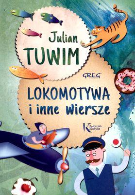Przejdź do produktu LOKOMOTYWA I INNE WIERSZE. KOLOROWA KLASYKA