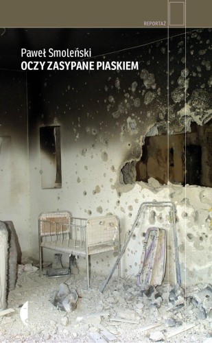 Przejdź do produktu OCZY ZASYPANE PIASKIEM WYD. 2021, PAWEŁ SMOLEŃSKI