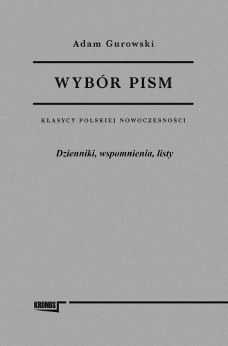 Przejdź do produktu WYBÓR PISM ADAM GUROWSKI TOM 3 DZIENNIKI,...