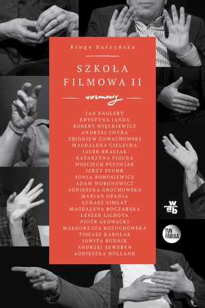 Szkoła filmowa 2, Kinga Burzyńska