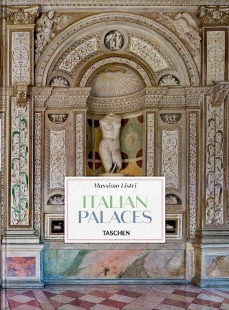 Massimo Listri. Italian Palaces, Massimo Listri
