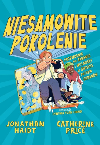 Przejdź do produktu NIESAMOWITE POKOLENIE. PRZEWODNIK PO ZABAWIE I...