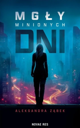 Mgły minionych dni, Aleksandra Ząbek