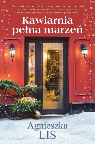 Przejdź do produktu KAWIARNIA PEŁNA MARZEŃ, AGNIESZKA LIS
