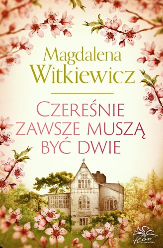 Przejdź do produktu CZEREŚNIE ZAWSZE MUSZĄ BYĆ DWIE
